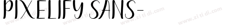 Pixelify Sans字体转换